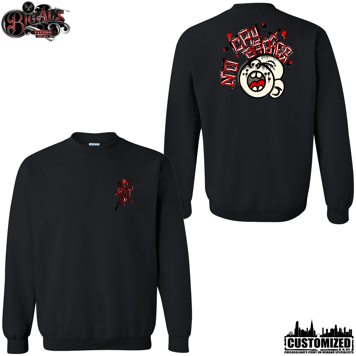 Big Al's Tattoo "No Cry Babies" Crewneck Sweatshirt - Black