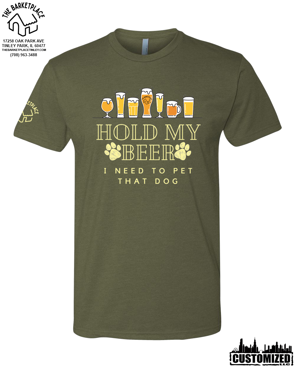 "Hold My Beer, I Need to Pet That Dog" Short Sleeve - Military Green