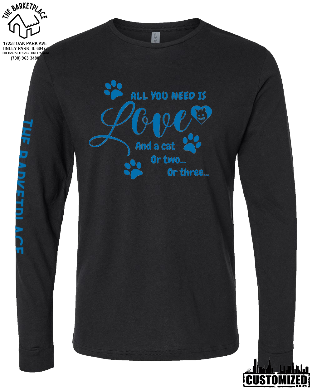 "All You Need Is Love And A Cat..." Long Sleeve - Black