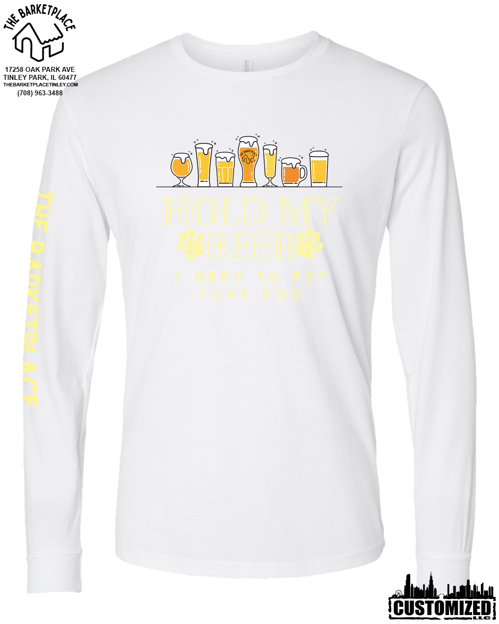 "Hold My Beer, I Need to Pet That Dog" Long Sleeve - White