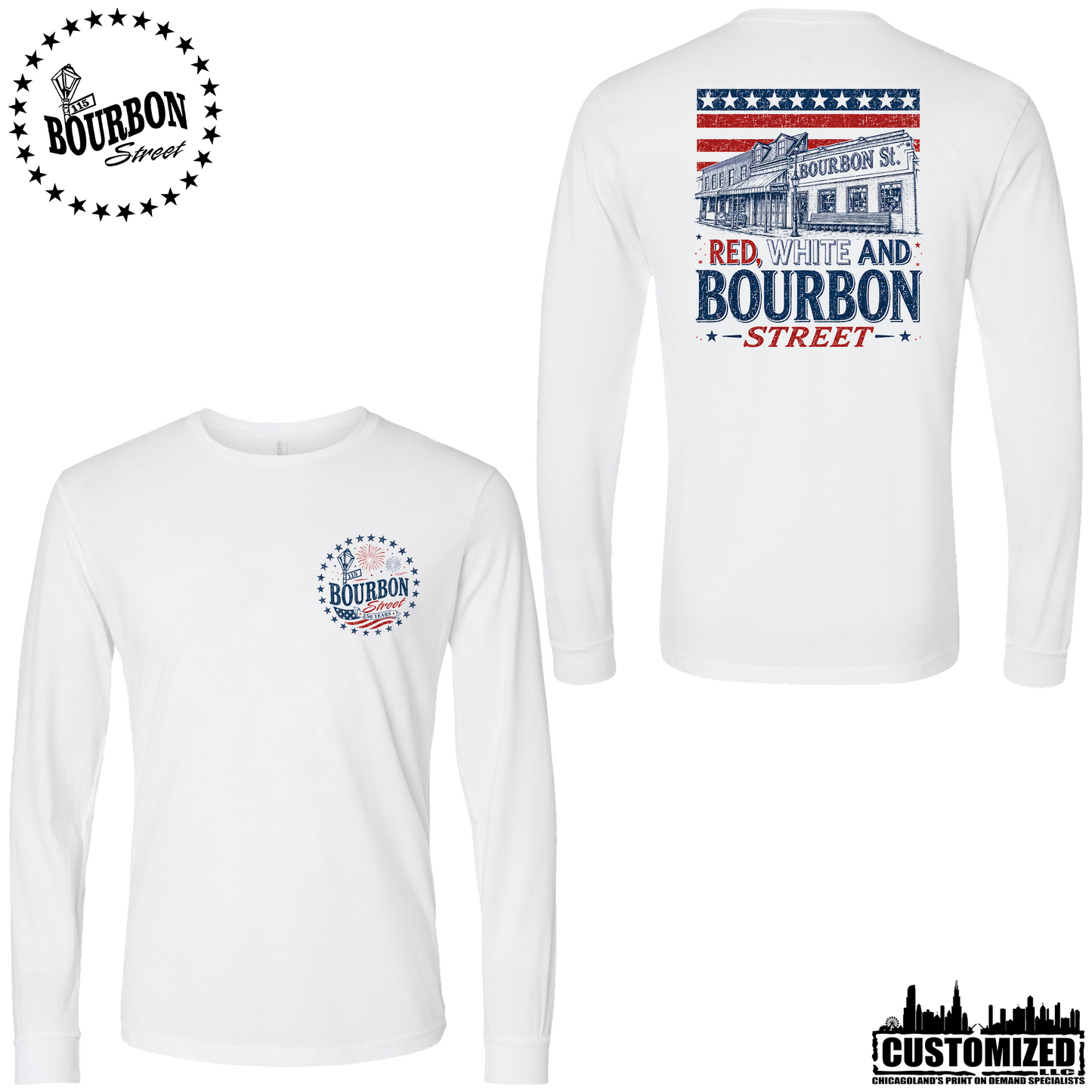 115 Bourbon Street America 250 Unisex Long Sleeve - White