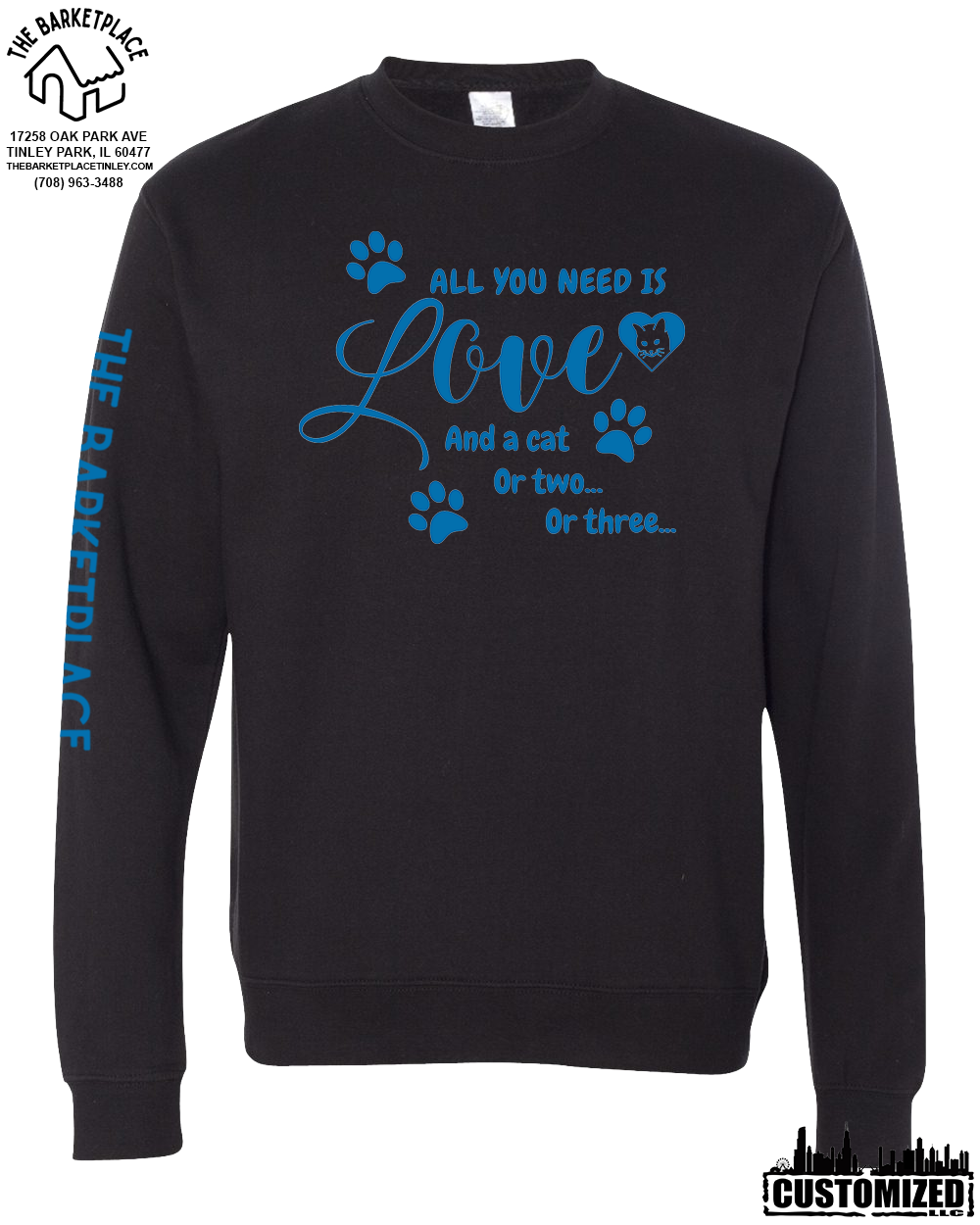 "All You Need Is Love And A Cat, Or Two, Or Three..." Midweight Sweatshirt - Black