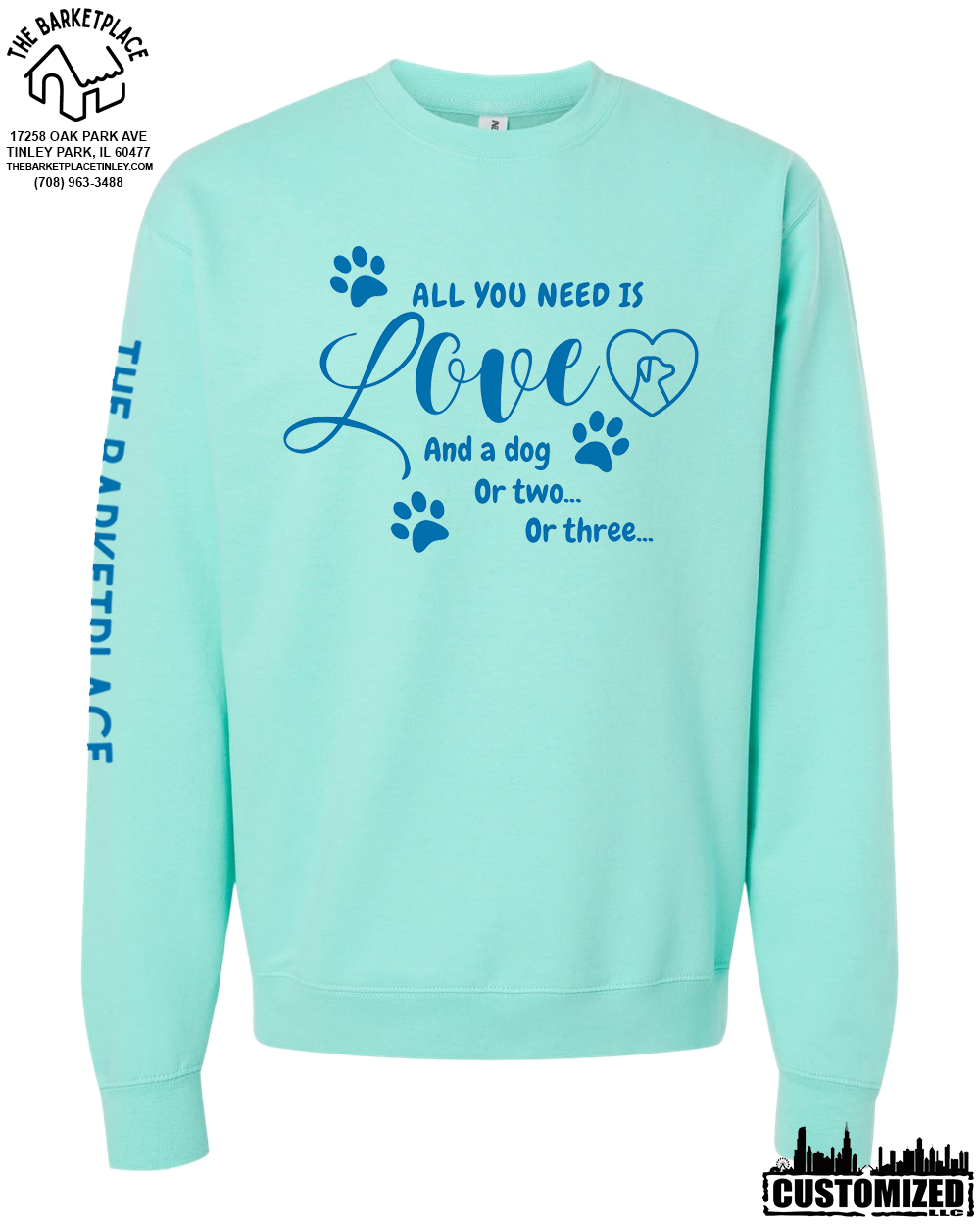"All You Need Is Love And A Dog, Or Two, Or Three..." Midweight Sweatshirt - Mint