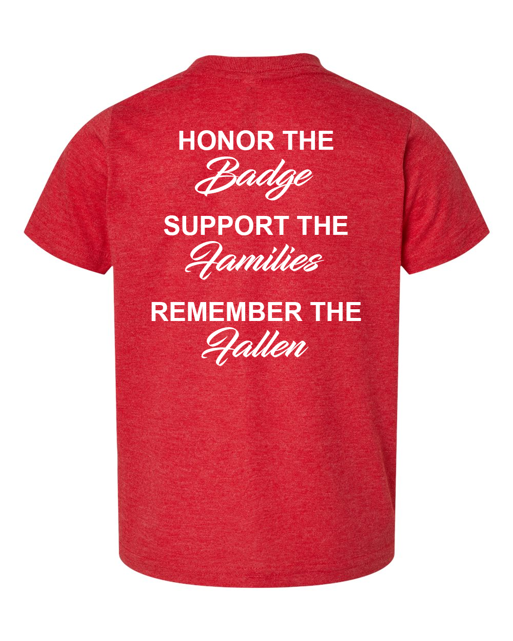 100 Club "Honor-Support-Remember" Toddler Shirt - Vintage Red