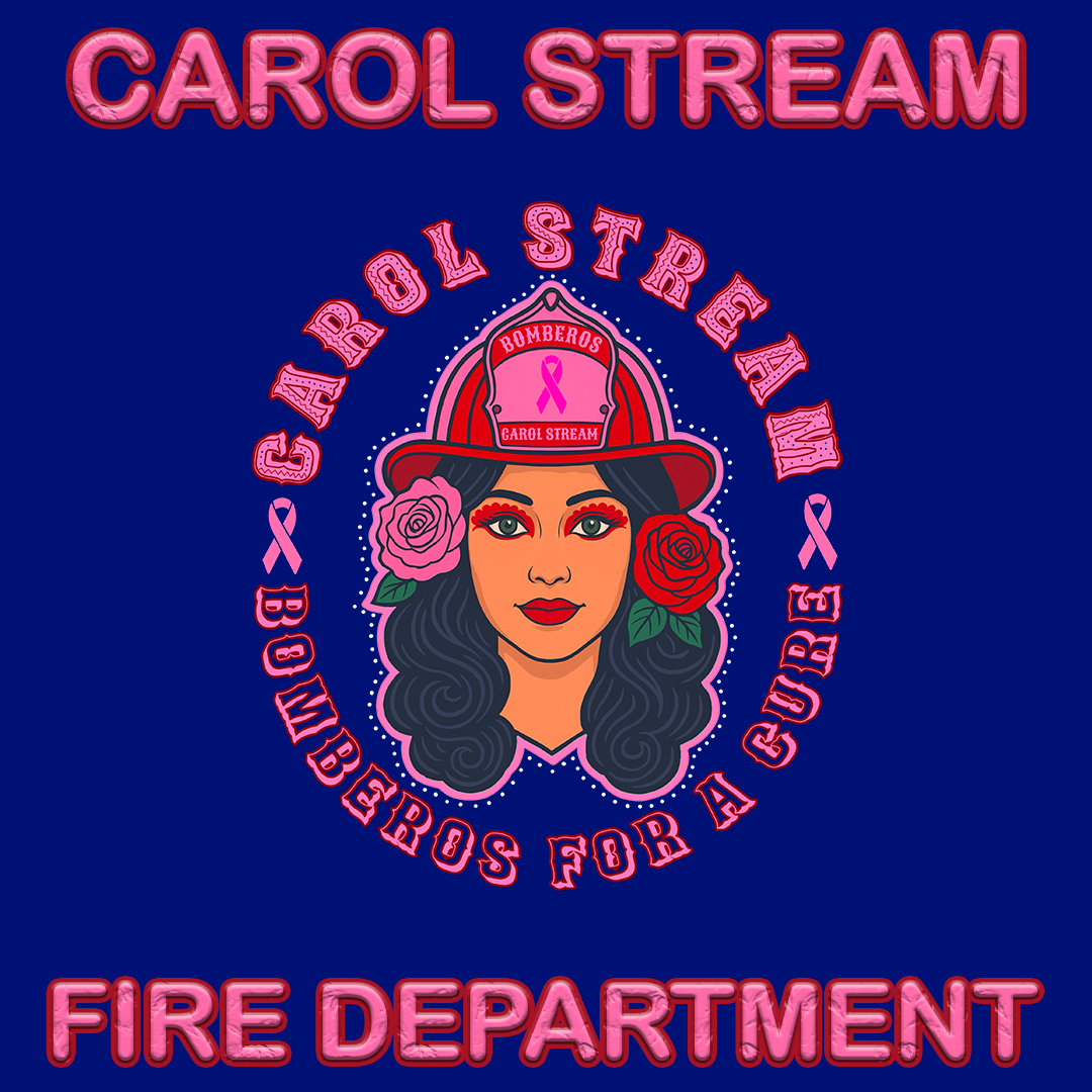 Carol Stream FD "Bomberos For a Cure" Store