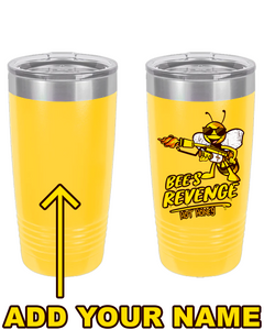 Bee's Revenge 20oz. Stainless Steel Tumbler - Yellow