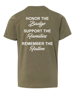 100 Club "Honor-Support-Remember" Youth Shirt - Military Green