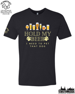 "Hold My Beer, I Need to Pet That Dog" Short Sleeve - Black