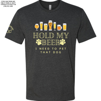 "Hold My Beer, I Need to Pet That Dog" Short Sleeve - Charcoal