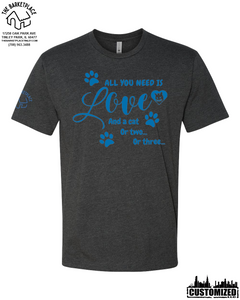 "All You Need Is Love And A Cat..." Short Sleeve - Charcoal