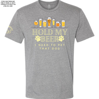 "Hold My Beer, I Need to Pet That Dog" Short Sleeve - Dark Heather Grey