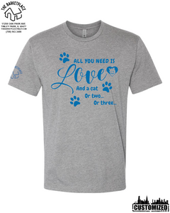 "All You Need Is Love And A Cat..." Short Sleeve - Dark Heather Grey