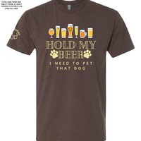 "Hold My Beer, I Need to Pet That Dog" Short Sleeve - Espresso