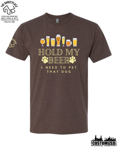 "Hold My Beer, I Need to Pet That Dog" Short Sleeve - Espresso