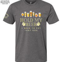 "Hold My Beer, I Need to Pet That Dog" Short Sleeve - Heather Heavy Metal