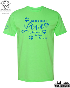 "All You Need Is Love And A Cat..." Short Sleeve - Neon Green