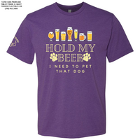"Hold My Beer, I Need to Pet That Dog" Short Sleeve - Purple Rush