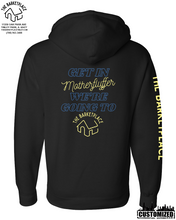 Load image into Gallery viewer, &quot;Get in Motherfluffer...&quot; Heavyweight Hoodie - Black