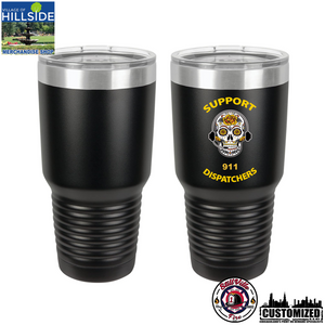 Village of Hillside "Support 911 Dispatchers" 30oz Stainless Steel Tumbler Style2 - Black