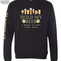 "Hold My Beer, I Need to Pet That Dog" Midweight Sweatshirt - Black