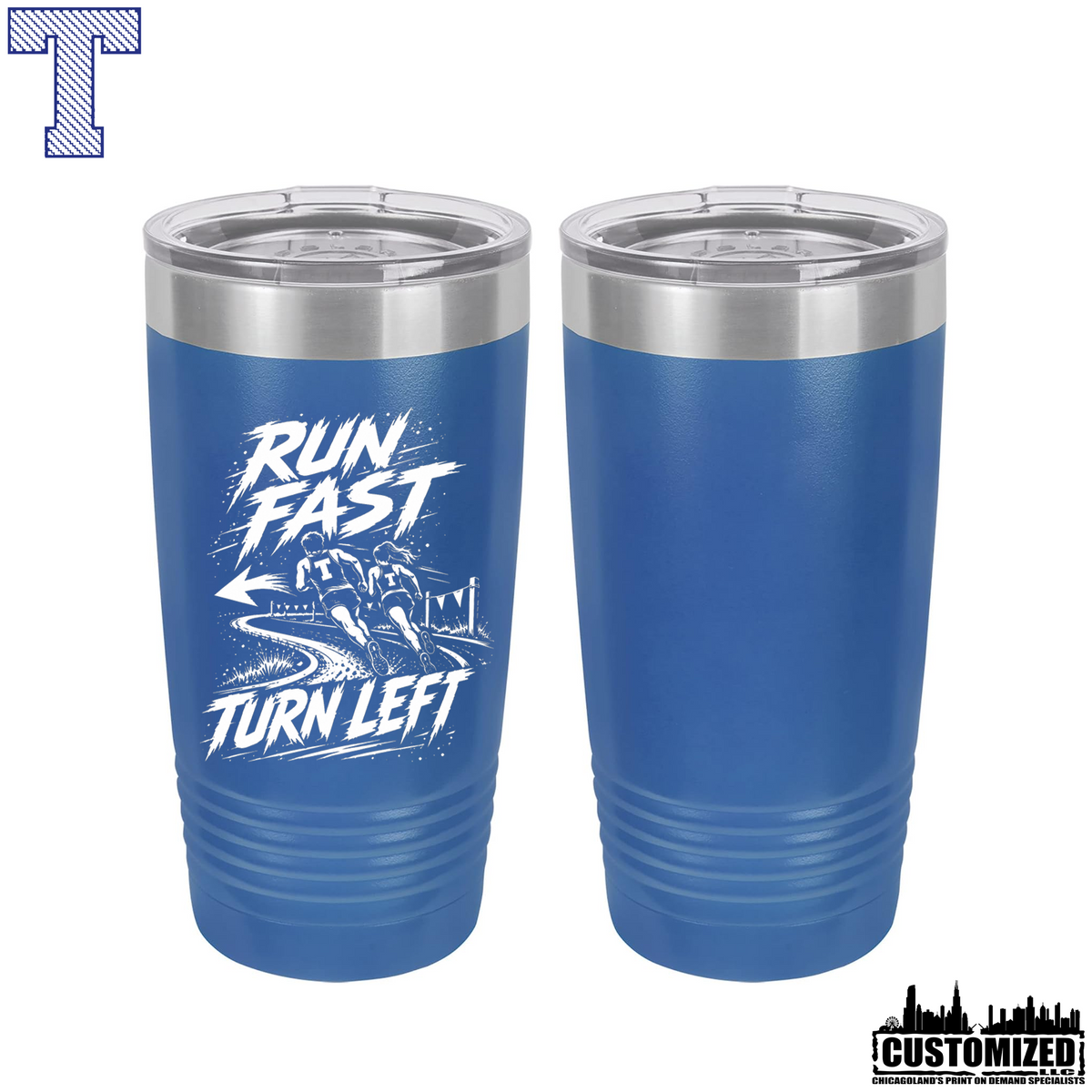 Taft Cross Country Run Fast, Turn Left 20oz Stainless Steel Tumbler - Royal