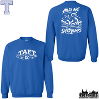 Taft Cross Country Hills Are Speed Bumps Crewneck - Royal