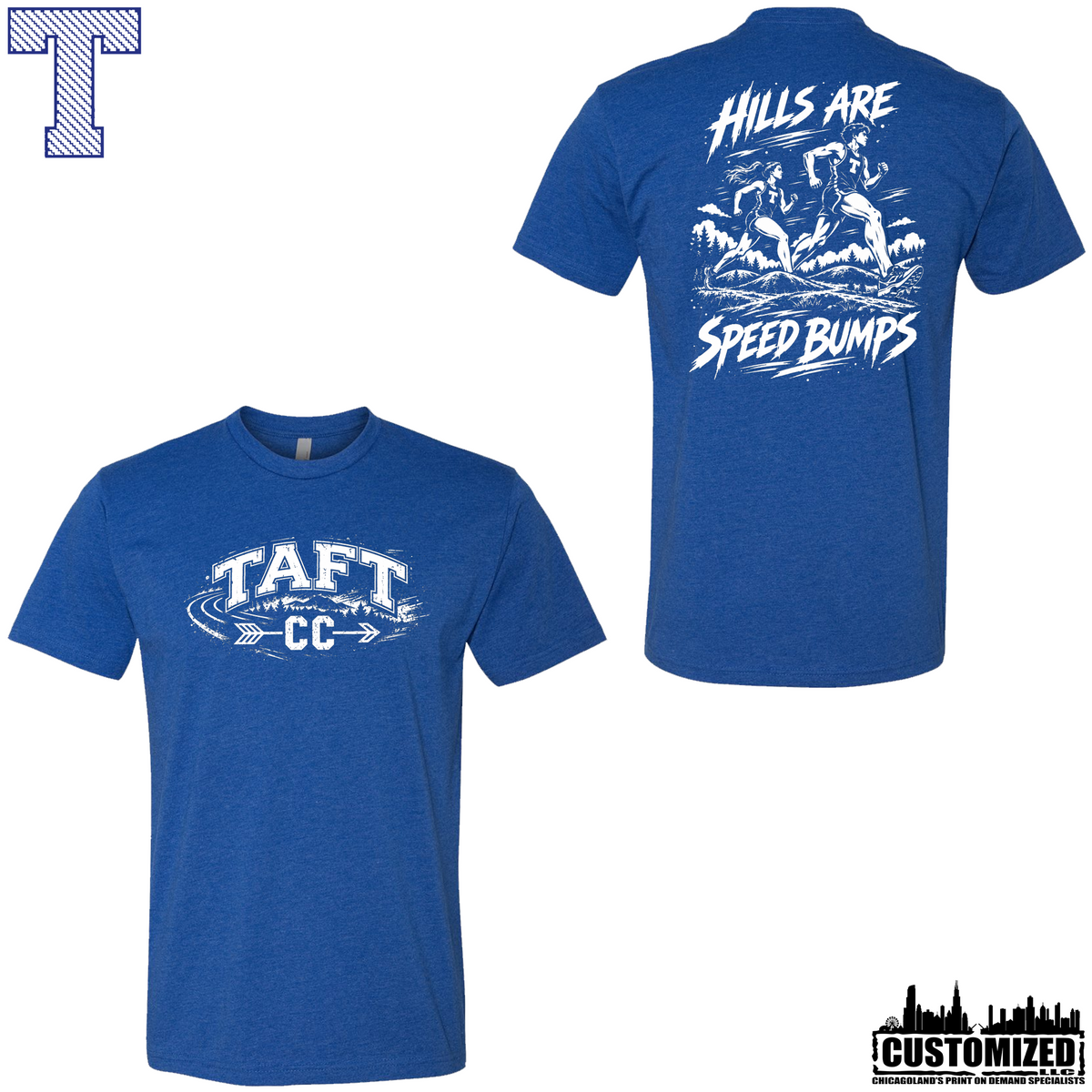 Taft Cross Country Hills Are Speed Bumps Short Sleeve Shirt - Royal